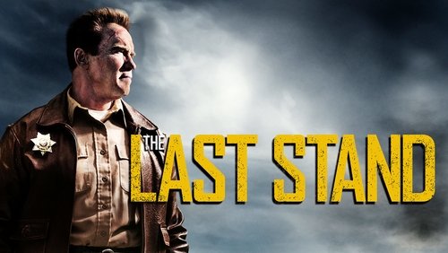 The Last Stand - Chốt Chặn Cuối Cùng - Hình 3