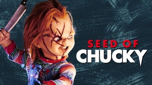 Seed of Chucky - Ma Búp Bê 5: Đứa Con Của Chucky - Hình 1