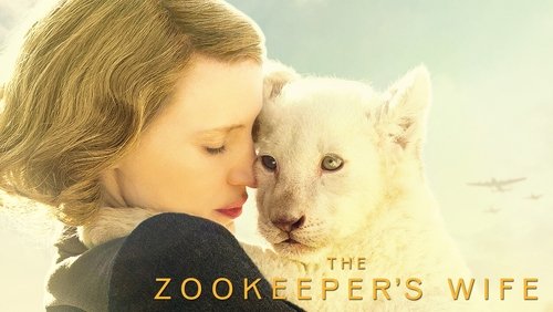 The Zookeeper's Wife - Vợ Người Giữ Thú - Hình 1