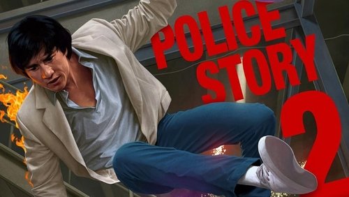Police Story 2 - Câu Chuyện Cảnh Sát 2 - Hình 4