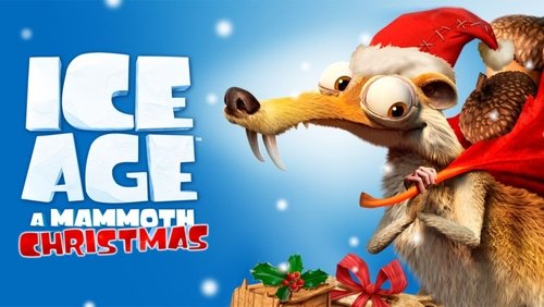 Ice Age: A Mammoth Christmas - Kỷ Băng Hà: Giáng Sinh của Ma Mút - Hình 5
