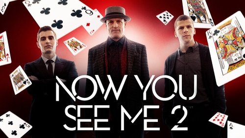 Now You See Me 2 - Phi Vụ Thế Kỉ 2 - Hình 2