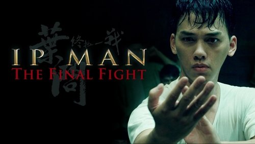 Ip Man: The Final Fight - Diệp Vấn: Trận Chiến Cuối Cùng - Hình 3