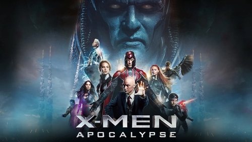 X-Men: Apocalypse - Dị Nhân 7: Khải Huyền - Hình 1
