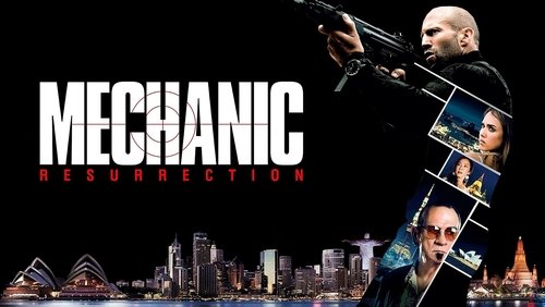 Mechanic: Resurrection - Sát Thủ Thợ Máy: Tái Xuất - Hình 3