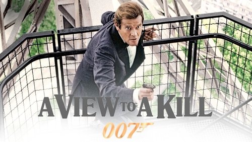 007: 007: A View To A Kill - Điệp Viên 007: Cảnh Tượng Chết Chóc - Hình 3