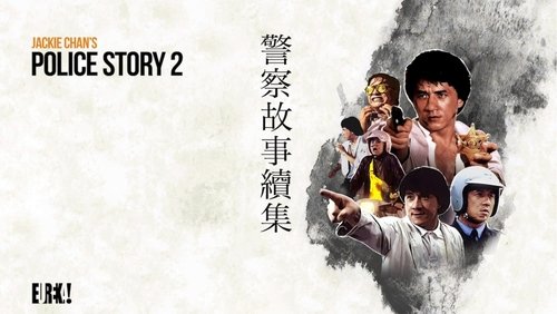 Police Story 2 - Câu Chuyện Cảnh Sát 2 - Hình 3