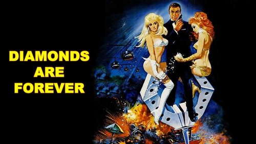 007: Diamonds Are Forever - Điệp Viên 007: Kim Cương Vĩnh Cửu - Hình 2