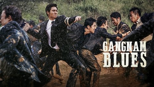 Gangnam Blues - Bụi Đời Gangnam - Hình 1