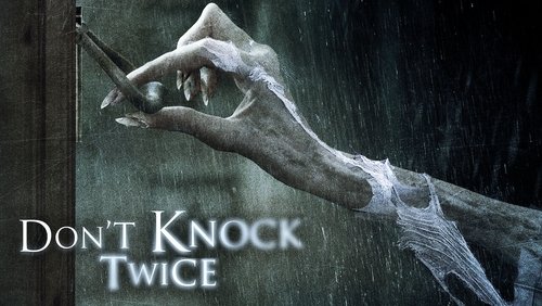 Don't Knock Twice - Đừng Gõ Cửa Hai Lần - Hình 2