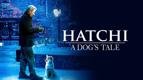 Hachi: A Dog's Tale - Hachiko Chú Chó Trung Thành - Hình 1
