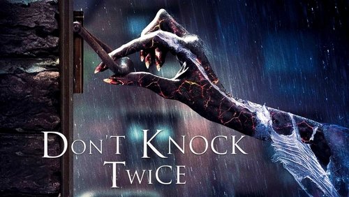 Don't Knock Twice - Đừng Gõ Cửa Hai Lần - Hình 3