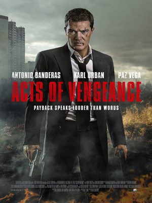 Kế Hoạch Báo Thù - Acts of Vengeance (2017)