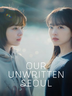 Our Unwritten Seoul (2025)