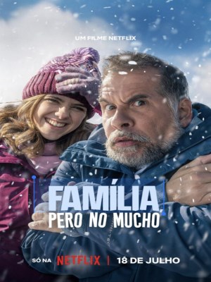 Família, Pero No Mucho (2025)