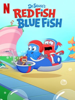 Dr. Seuss's Red Fish, Blue Fish (2025)