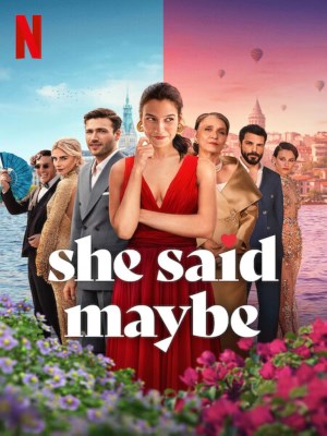 She Said Maybe (2025)