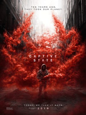 Đế Chế Mới - Captive State (2019)