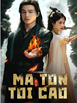 Ma Ton Toi Cao (2026)