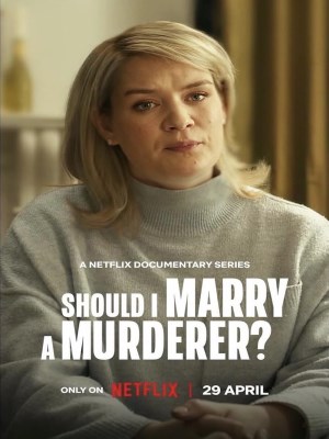 Should I Marry a Murderer? (2026)