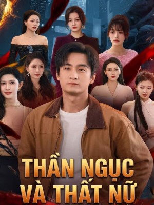 Than Nguc Va That Nu (2026)
