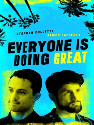 Mọi Người Đều Rất Ổn (Mùa 1) - Everyone Is Doing Great Season 1 (2018)