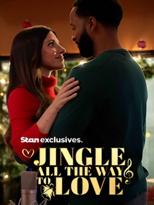 Tiếng Chuông Tình Yêu - Jingle All the Way to Love (2024)