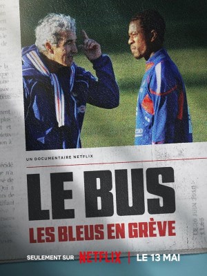 The Bus: A French Football Mutiny (2026)