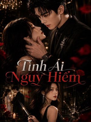 Tình Ái Nguy Hiểm