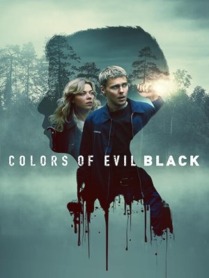 Colors of Evil: Black (2026)
