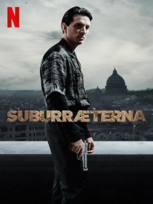 Suburra: Vĩnh hằng - Suburræterna (2023)