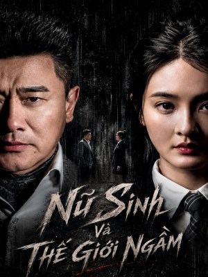 Nu Sinh Va The Gioi Ngam (2026)