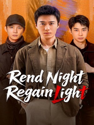 Bạch Dạ Ám Ảnh - Rend Night Regain Light (2026)