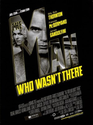 Người Đàn Ông Vắng Mặt - The Man Who Wasn't There (2001)