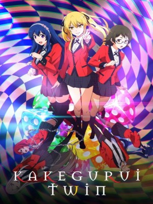 Học Viện Đỏ Đen: Song Sinh - KAKEGURUI TWIN (2022)
