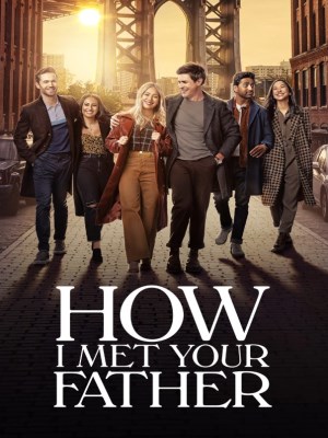 Khi Mẹ Gặp Bố (Mùa 2) - How I Met Your Father Season 2 (2023)
