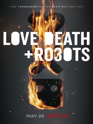 Yêu, Sinh Tử & Người Máy (Mùa 3) - Love, Death & Robots Season 3 (2022)