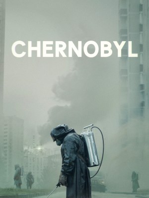 Thảm Họa Hạt Nhân - Chernobyl (2019)