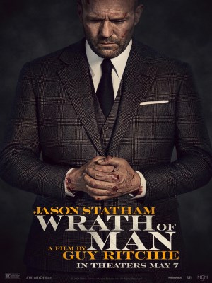 Cơn Thịnh Nộ Chết Người - Wrath of Man (2021)