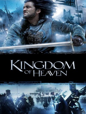 Vương Quốc Thiên Đường - Kingdom Of Heaven (2005)