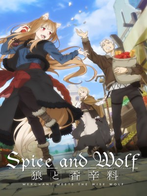 Sói Và Gia Vị: Thương Nhân Gặp Sói Thông Thái - Spice and Wolf: Merchant Meets the Wise Wolf (2024)